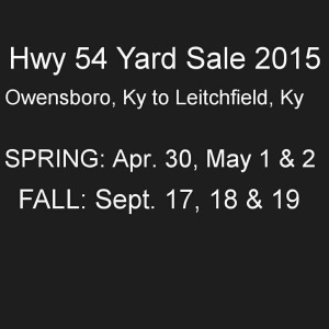 Highway 54 Yardsale @ Highway 54 through Daviess, Grayson, and Ohion Counties | Kentucky | United States