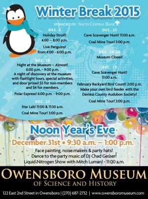 Winter Break 2015 - Night at the Museum @ Owensboro Museum of Science and History | Owensboro | Kentucky | United States