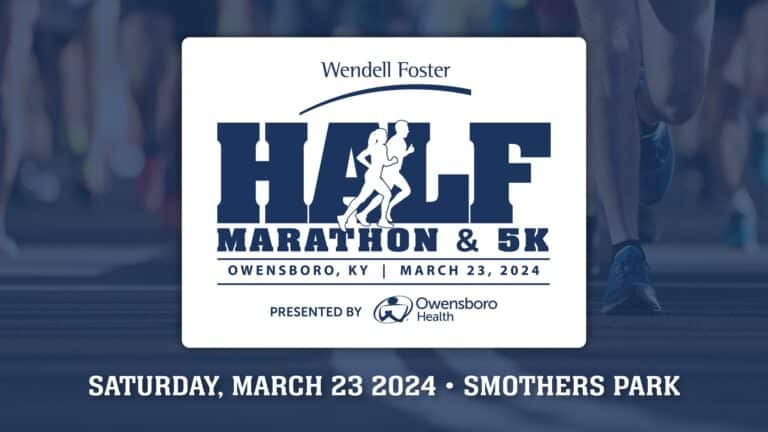 2024 Wendell Foster Half Marathon & 5K – Visit Owensboro, KY