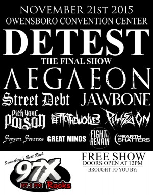 Detest - The Final Show @ Owensboro Convention Center | Owensboro | Kentucky | United States