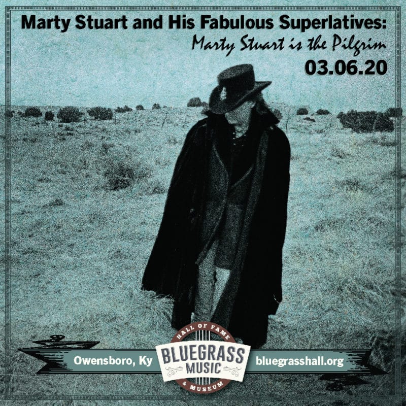 Marty Stuart & His Fabulous Superlatives: Marty Stuart is The Pilgrim @ Bluegrass Music Hall of Fame and Museum | Owensboro | Kentucky | United States